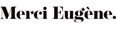 Merci Eugène